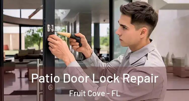 Patio Door Lock Repair Fruit Cove - FL